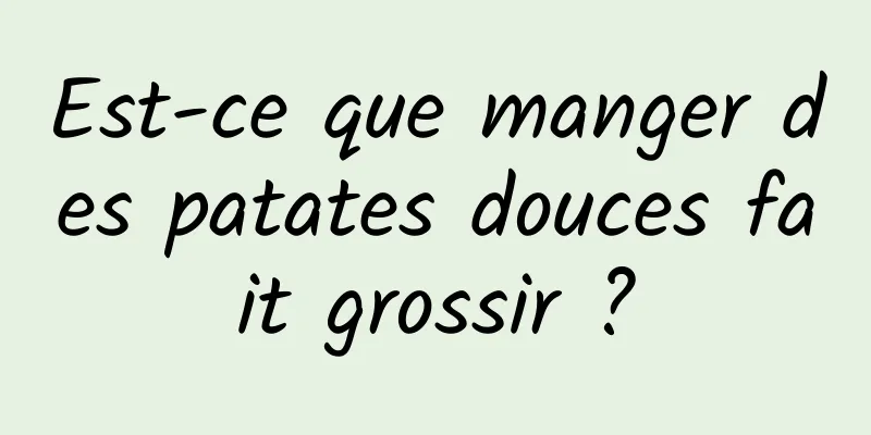 Est-ce que manger des patates douces fait grossir ?