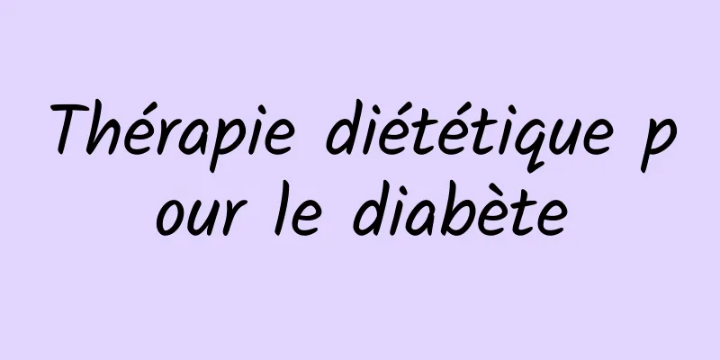 Thérapie diététique pour le diabète