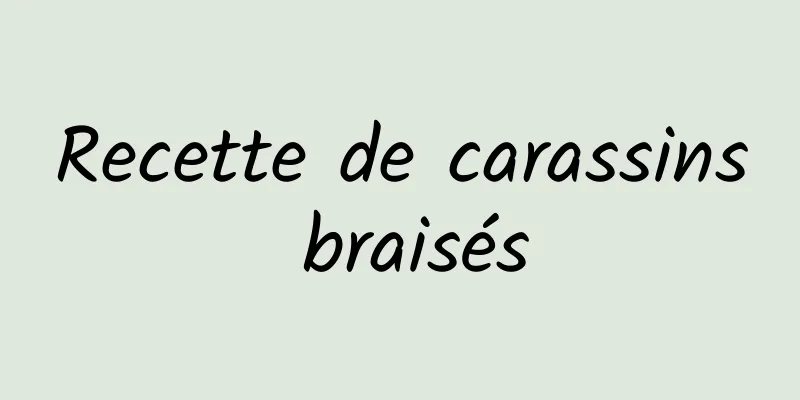 Recette de carassins braisés