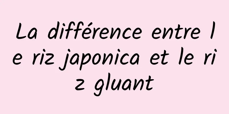 La différence entre le riz japonica et le riz gluant
