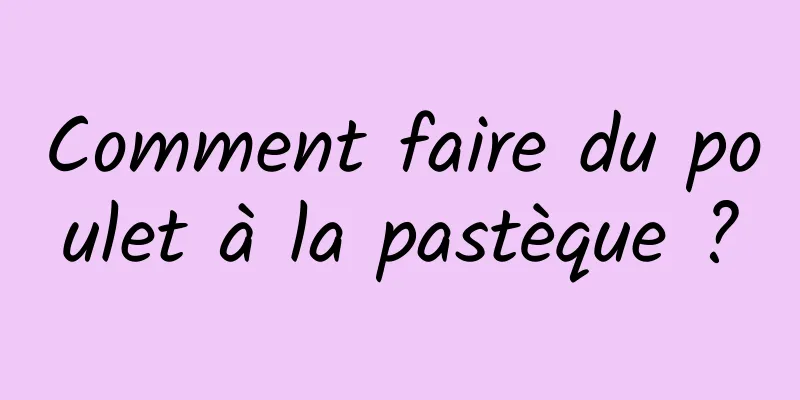 Comment faire du poulet à la pastèque ?