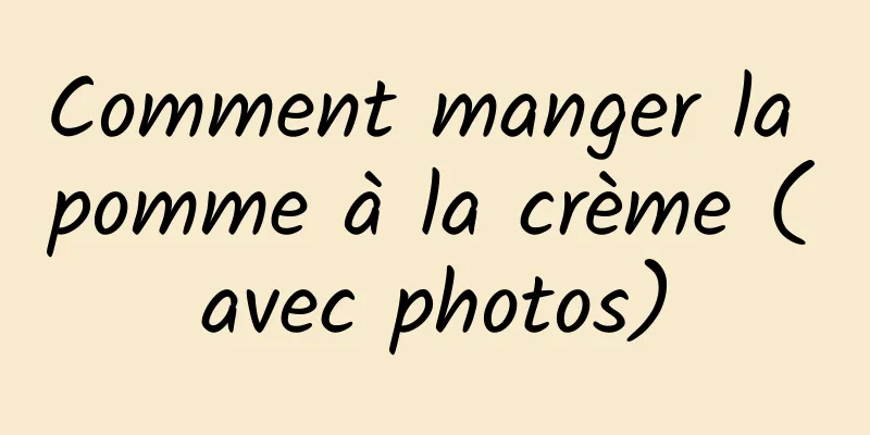 Comment manger la pomme à la crème (avec photos)